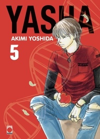 Akimi Yoshida - Yasha Tome 5 : Perfect edition.