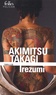 Akimitsu Takagi - Irezumi.