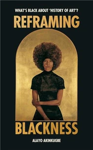 Reframing Blackness