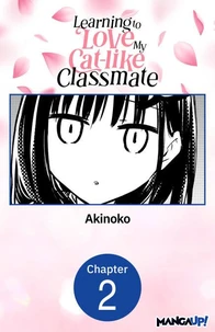 Learning to Love My Cat-like Classmate #002