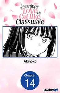 Learning to Love My Cat-like Classmate #014