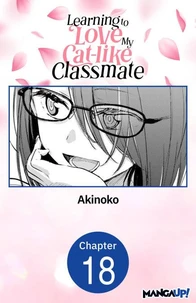 Learning to Love My Cat-like Classmate #018