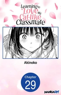 Learning to Love My Cat-like Classmate #029