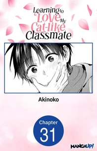 Learning to Love My Cat-like Classmate #031