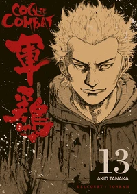 Coq de Combat Tome 13