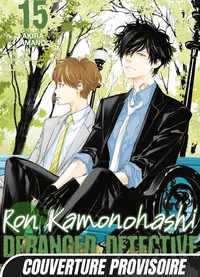 Ron Kamonohashi: Deranged Detective T15