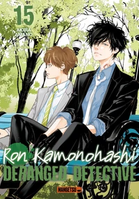 Ron Kamonohashi : Deranged Detective Tome 15