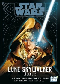 Akira Fukaya et Takashi Kisaki - Star Wars - Luke Skywalker : légendes  : .