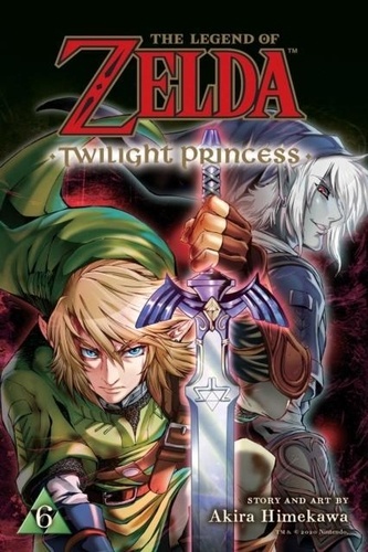 Akira Himekawa - The Legend of Zelda: Twilight Princess, Vol. 6.