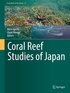Akira Iguchi et Chuki Hongo - Coral Reef Studies of Japan.