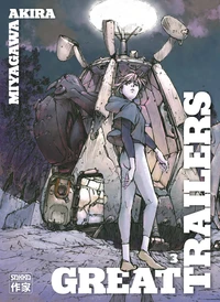 Great Trailers Tome 3