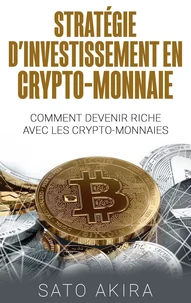 Stratégie d'investissement en crypto-monnaie