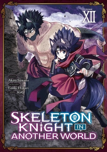 Skeleton Knight in Another World Tome 12