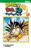 Akira Toriyama et Naho Ohishi - Dragon Ball SD Tome 2 : Panique au Tenkaichi budokai !.