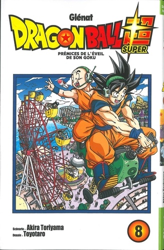Dragon Ball Super Tome 8 Prémices de l'éveil de Son Goku
