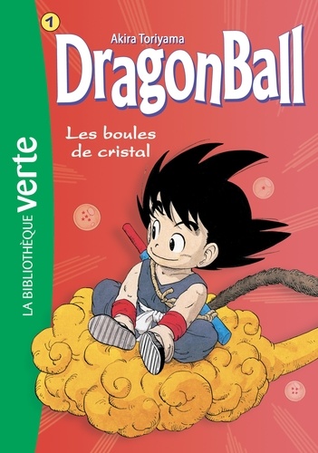 Akira Toriyama - Dragon Ball Tome 1 : Les boules de cristal.