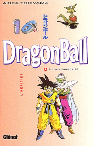 Akira Toriyama - Dragon Ball Tome 16 : L'héritier.