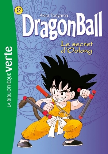 Akira Toriyama - Dragon Ball Tome 2 : Le secret d'Oolong.