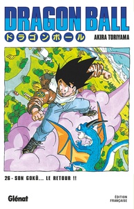 Akira Toriyama - Dragon Ball Tome 26 : Son Gokû... Le retour !!.