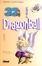 Akira Toriyama - Dragon Ball Tome 33 : Le défi.