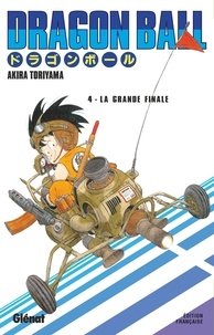 Akira Toriyama - Dragon Ball Tome 4 : La grande finale.