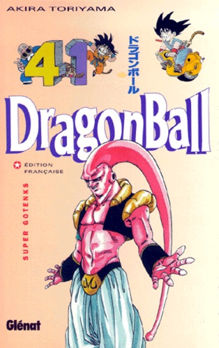 Akira Toriyama - Dragon Ball Tome 41 : Super Gotenks.
