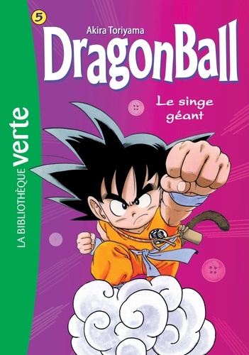 Akira Toriyama - Dragon Ball Tome 5 : Le singe géant.