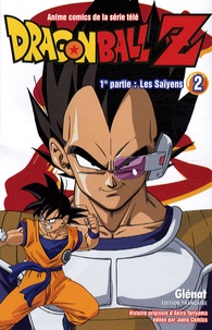 Akira Toriyama - Dragon Ball Z, 1re partie, les Saïyens Tome 2 : .
