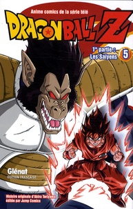 Akira Toriyama - Dragon Ball Z, 1re partie, les Saïyens Tome 5 : .