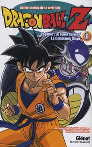 Akira Toriyama - Dragon Ball Z, 2e partie, le super Saïyen, le commando Ginyu Tome 1 : .