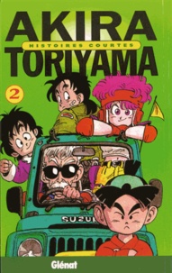 Akira Toriyama - Histoires courtes Tome 2 : .