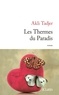 Akli Tadjer - Les Thermes du Paradis.