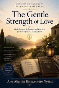 The Gentle Strength of Love