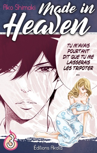 Made in Heaven Tome 3