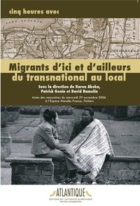  Akoka/gonin/hamelin - Migrants d'ici et d'ailleurs - Du transnational au local.