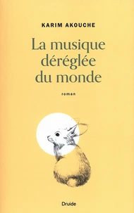 La musique déréglée du monde