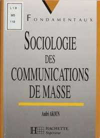 Sociologie des communications de masse