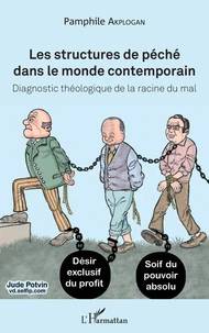 Les structures de péché dans le monde contemporain