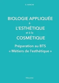 Biologie appliquée à l'esthétique et a la cosmétique