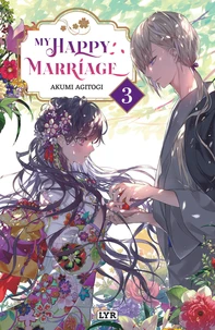My happy marriage Tome 3