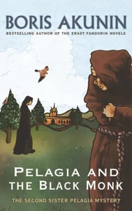Pelagia and the Black Monk