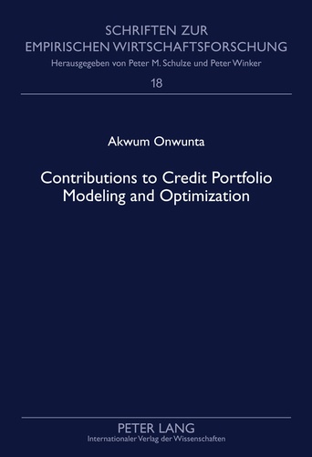 Akwum agwu Onwunta - Contributions to Credit Portfolio Modeling and Optimization.