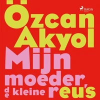 Mijn moeder, de kleine reus