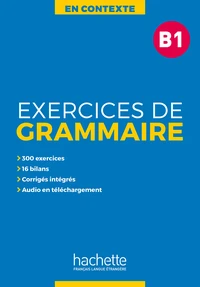Exercices de grammaire B1