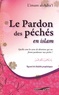  Al-Adra'i - Le pardon des péchés en islam.