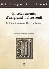 Enseignements d'un grand maître soufi
