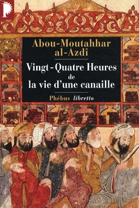 Vingt-Quatre Heures de la vie d'une canaille