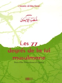  Al-Bayhaqî - Les 77 degrés de la foi musulmane.