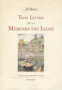 Trois lettres de la Mémoire des Indes
