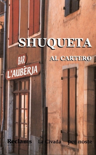 Al Cartero - Shuqueta - Drama en tres hèitas, en vèrs.